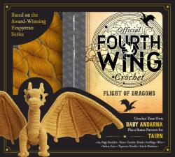 Official Fourth Wing Crochet: Flight of Dragons (ISBN: 9798317900601)