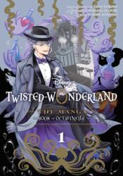 Twisted Wonderland: The Manga - Book of Octavinelle Vol. 1 (ISBN: 9781804914441)