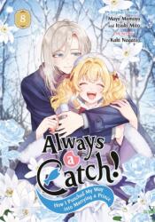 Always a Catch! 08 (ISBN: 9781646094868)