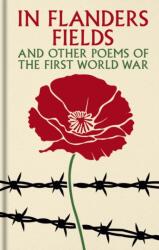In Flanders Fields and Other Poems of the First World War (ISBN: 9781398861671)