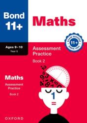 Bond 11 Maths Assessment Practice Age 9-10 Book 2 (ISBN: 9781382074568)