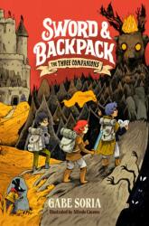 Sword and Backpack: The Three Companions (ISBN: 9780593522752)