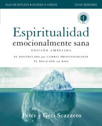 Manual de Espiritualidad Emocionalmente Sana, Edicion ampliada, Guia de estudio con acceso a videos (ISBN: 9780310184164)