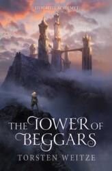 The Tower of Beggars (ISBN: 9798994931622)
