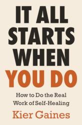 It All Starts When You Do (ISBN: 9781785045745)