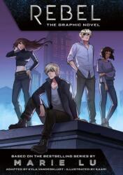 Rebel: The Graphic Novel (ISBN: 9781250827807)