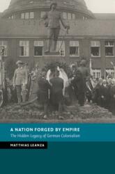A Nation Forged by Empire (ISBN: 9781009759298)