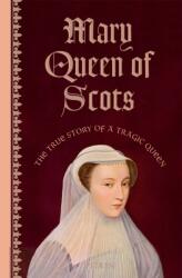 Mary Queen of Scots (ISBN: 9781837330997)