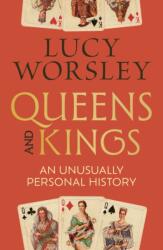 Queens and Kings (ISBN: 9781399748407)