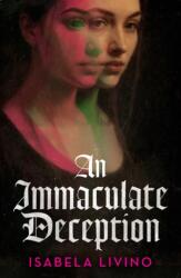 An Immaculate Deception (ISBN: 9781399633178)