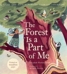 The Forest Is a Part of Me (ISBN: 9781838919221)