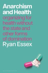 Anarchism and Health (ISBN: 9781350598416)