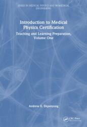 Introduction to Medical Physics Certification (ISBN: 9781032886008)