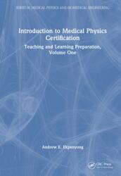 Introduction to Medical Physics Certification (ISBN: 9781032879758)
