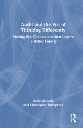 Audit and the Art of Thinking Differently (ISBN: 9781032721279)