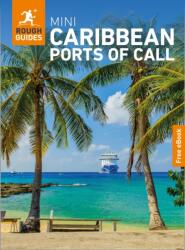 Rough Guides Mini Caribbean Ports of Call: Travel Guide with eBook (ISBN: 9781835295380)