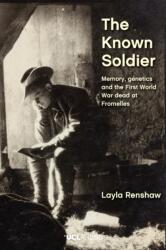 The Known Soldier (ISBN: 9781787356962)