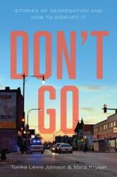 Don't Go (ISBN: 9781509510092)