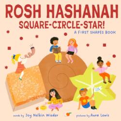 Rosh Hashanah Square-Circle-Star! : A First Shapes Book (ISBN: 9781419776205)