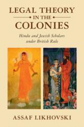 Legal Theory in the Colonies (ISBN: 9781009699884)
