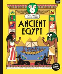 Tiny Tours Travel Guides: Ancient Egypt (ISBN: 9781067098575)
