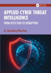 Applied Cyber Threat Intelligence (ISBN: 9781041220893)