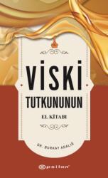Viski Tutkununun El Kitabi (ISBN: 9786254147869)