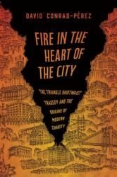 Fire in the Heart of the City (ISBN: 9781479837700)