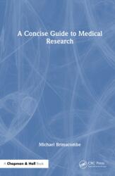 A Concise Guide to Medical Research (ISBN: 9781041026877)