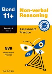 Bond 11 Non-verbal Reasoning Assessment Practice Age 8-9 (ISBN: 9781382074605)