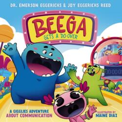 Beega Gets a Do-Over (ISBN: 9781400257690)