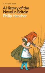A History of the Novel in Britain (ISBN: 9780241558140)