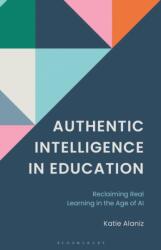 Authentic Intelligence in Education (ISBN: 9781475875027)