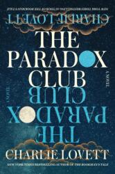 The Paradox Club (ISBN: 9781368117579)