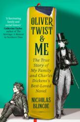 Oliver Twist & Me (ISBN: 9780349136394)