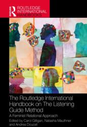 The Routledge International Handbook on The Listening Guide Method (ISBN: 9781032725093)