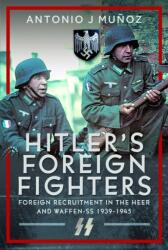 Hitler's Foreign Fighters (ISBN: 9781036199258)