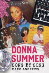 Donna Summer: Song by Song (ISBN: 9781036194215)