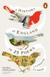 A History of England in 25 Poems (ISBN: 9781802069617)