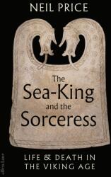 The Sea-King and the Sorceress (ISBN: 9780241611333)