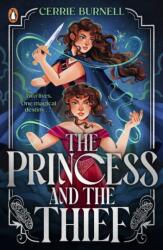 The Princess and the Thief (ISBN: 9780241713433)