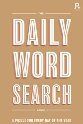 The Daily Word Search Book (ISBN: 9781913602550)