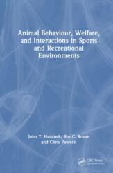 Animal Behaviour, Welfare, and Interactions in Sports and Recreational Environments (ISBN: 9781032986234)