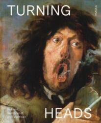Turning Heads: Rubens, Rembrandt and Vermeer (ISBN: 9789464666786)