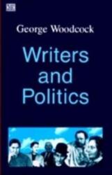 Writer and Politics (ISBN: 9780921689829)