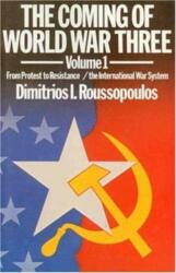 The Coming of World War Three (ISBN: 9780920057032)