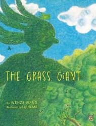 The Grass Giant (ISBN: 9781760361655)
