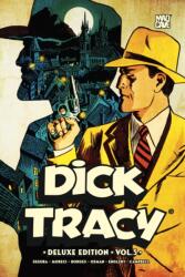 Dick Tracy Vol. 3 Deluxe Edition (ISBN: 9781545828618)