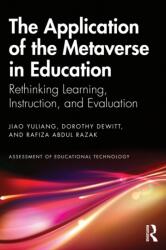 The Application of the Metaverse in Education (ISBN: 9781041043973)