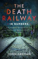 The Death Railway in Numbers (ISBN: 9781036192013)